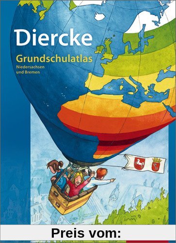 Diercke Grundschulatlas Ausgabe 2009: Niedersachsen